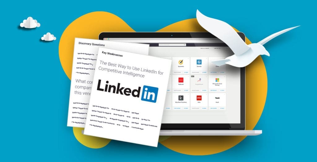 The Best Way to Use LinkedIn for Competitive Intelligence How to use LinkedIn for competitive intelligence