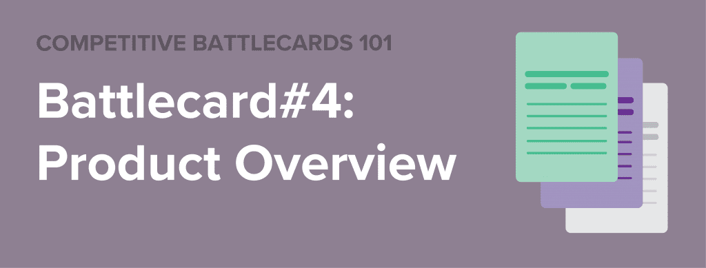 Klue Competitive Battlecards 101: Product Overview Battlecard Template