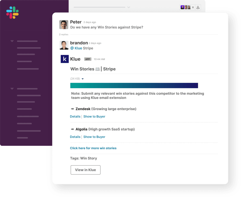 klue's slack integration can quickly pull up information about competitors like in this image where one colleague is asking for information about stripe. 