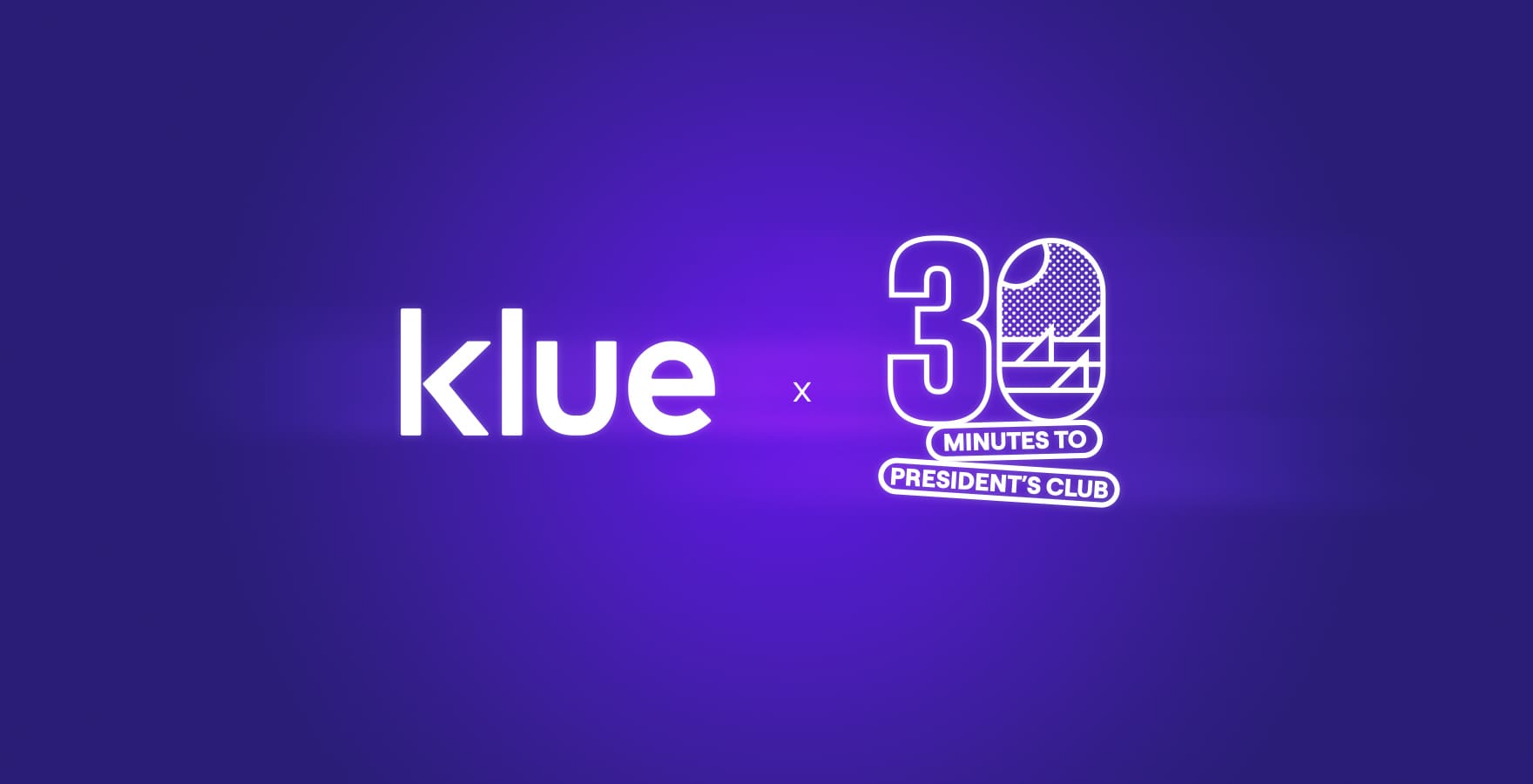 Klue x 30 Minutes to President’s Club: 4 Tips to Outsell the Competition