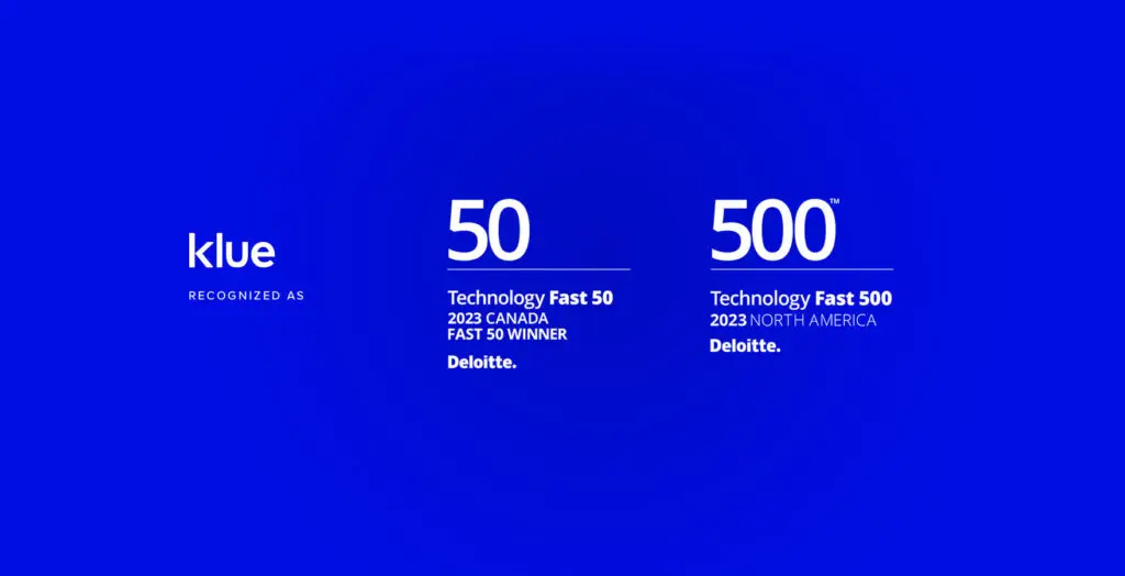 Klue Recognized as a Deloitte Technology Fast 50™ and Deloitte Fast Technology 500™ Company